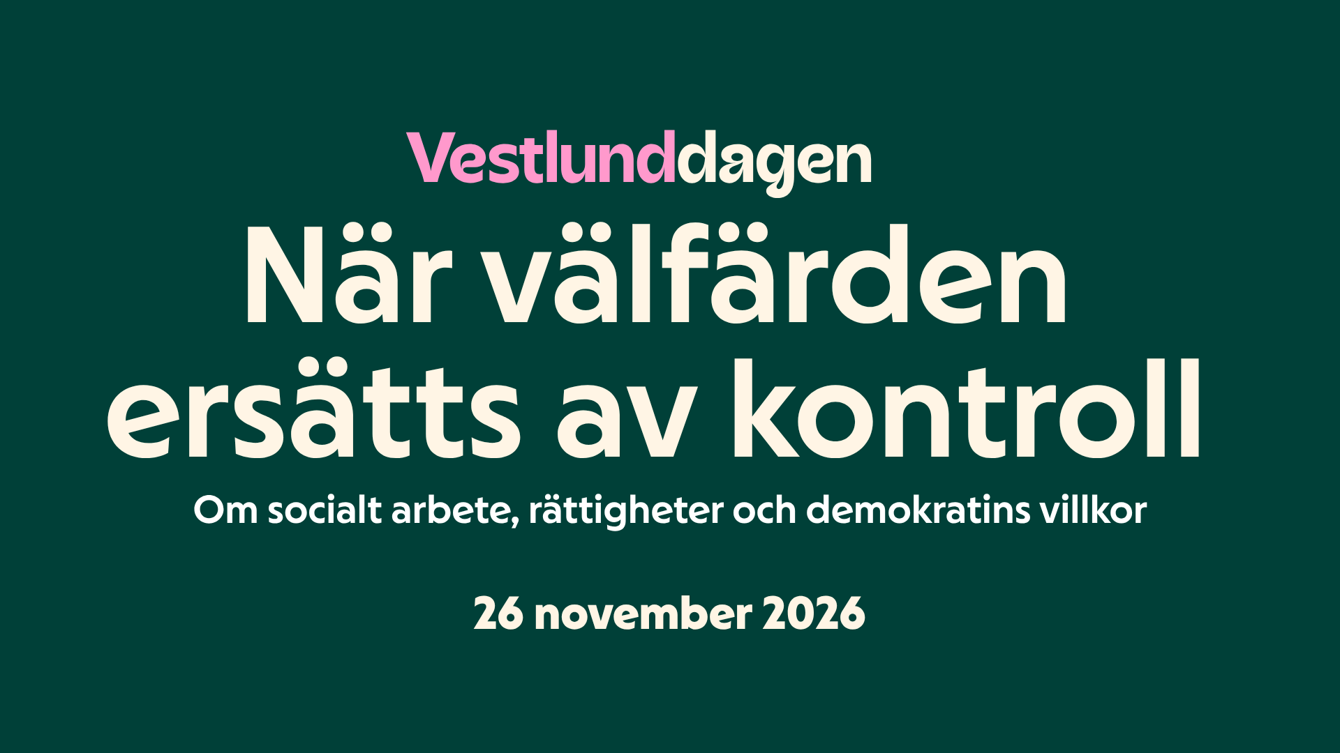 När välfärden ersätts av kontroll – socialt arbete, rättigheter och demokratins villkor