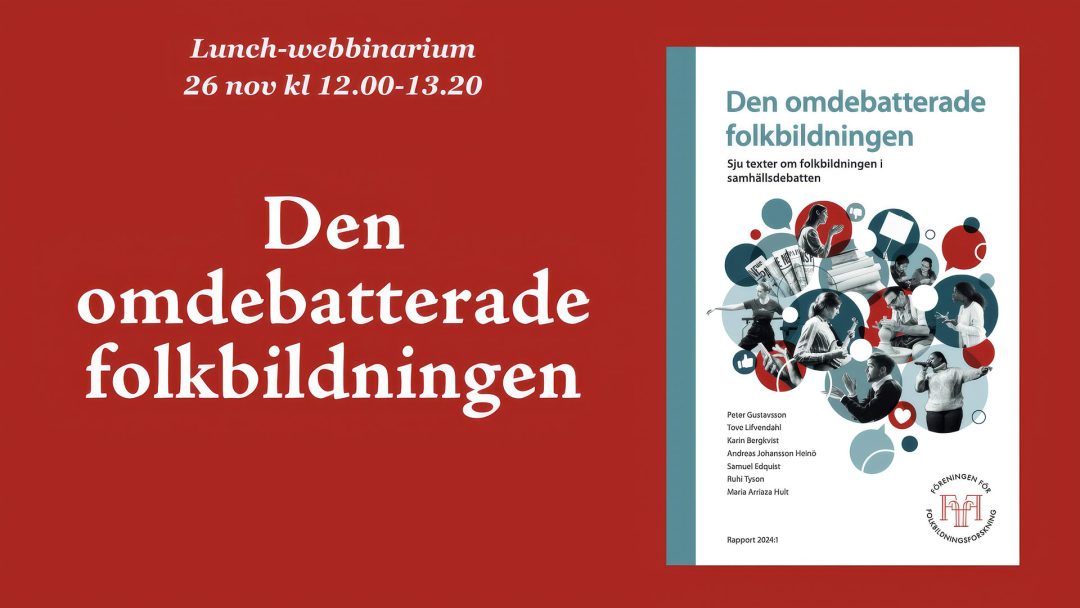 Den omdebatterade folkbildningen