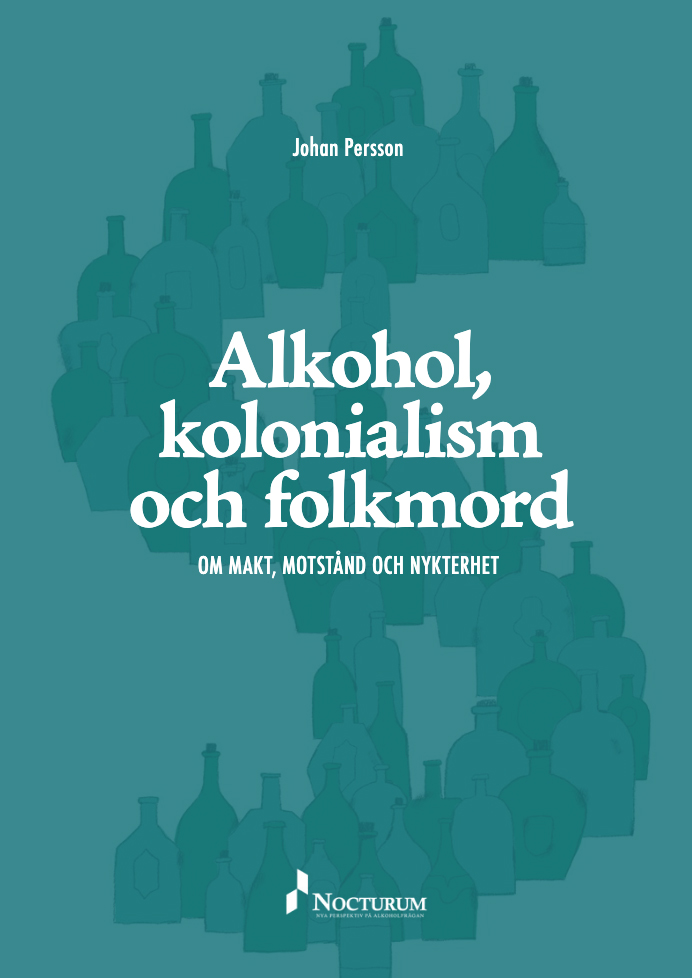 Rapport - Alkohol, kolonialism och folkmord