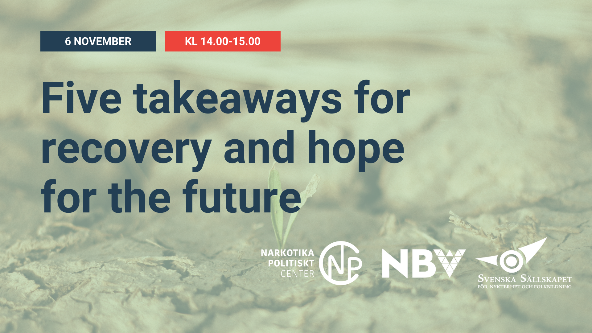 Five takeaways for recovery and hope for the future